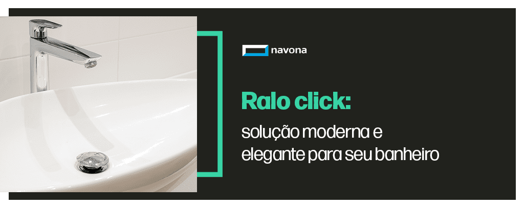 Ralo click solução moderna e elegante para o banheiro